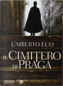 Il cimitero di Praga by Umberto Eco
