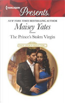 The Prince's Stolen Virgin by Maisey Yates