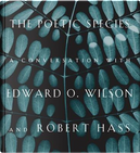 The Poetic Species by Edward O. Wilson