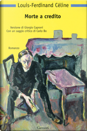 Morte a credito by Louis-Ferdinand Céline