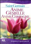 Anime gemelle anime compagne by (conte di) Saint-Germain