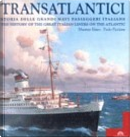 Transatlantici by Maurizio Eliseo, Paolo Piccione