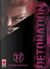 Detonation Island vol. 17 by Tsutomu Takahashi