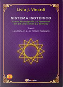 Sistema isotérico. Curso monográfico elemental en 48 lecciones by Livio J. Vinardi