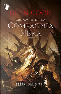 I libri del Nord by Glen Cook