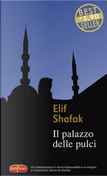 Il palazzo delle pulci by Elif Shafak