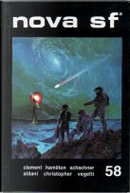Nova SF* 58 - II serie by Edmond Hamilton, Fritz Leiber, Hal Clement, John B. Rosenman, John Christopher, Lino Aldani, Nat Schachner, Tanith Lee