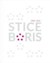 Sticeboris 2006 - 2010 by Elena Tammaro, Gloria Deganutti, Raffaella Garzitto, Valeria Lorito