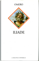Iliade by Omero