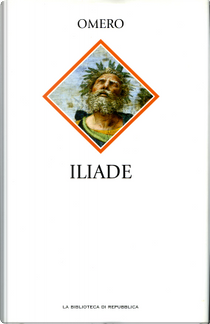 Iliade by Omero