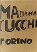 Madama Cucchi by Enzo Cucchi