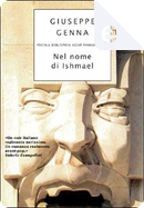 Nel nome di Ishmael by Giuseppe Genna