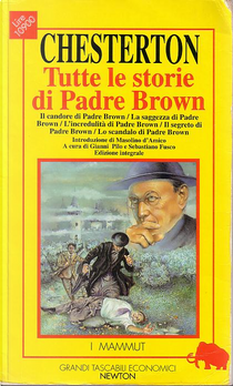 Tutte le storie di Padre Brown by Gilbert Keith Chesterton