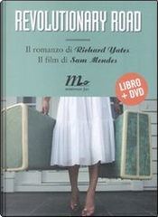 Revolutionary road by Richard Yates