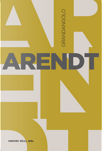 Arendt by Olivia Guaraldo