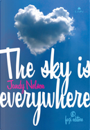 The sky is everywhere by Jandy Nelson