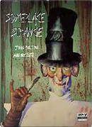 Someplace strange by Ann Nocenti, John Bolton