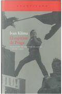 El espíritu de Praga by Ivan Klima