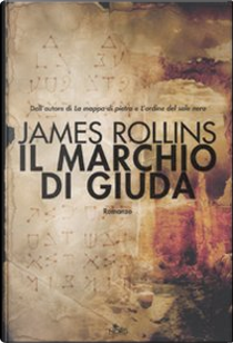 Il marchio di Giuda by James Rollins
