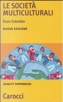 Le società multiculturali by Enzo Colombo