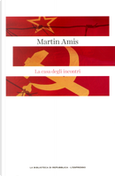 La casa degli incontri by Martin Amis