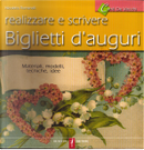 Realizzare e scrivere biglietti d'auguri by Nicoletta Romanelli
