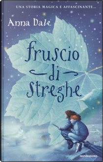 Fruscio di streghe by Anna Dale