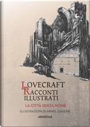 Città senza nome by Howard P. Lovecraft