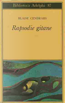 Rapsodie gitane by Blaise Cendrars