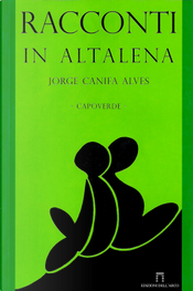 Racconti in altalena by Jorge Canifa Alves