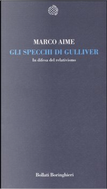 Gli specchi di Gulliver by Marco Aime