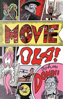 Movieola! by John Domini