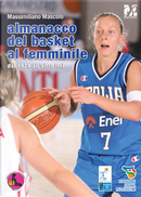 Almanacco del basket al femminile dal 1924 all'altro ieri by Massimiliano Mascolo