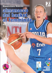 Almanacco del basket al femminile dal 1924 all'altro ieri by Massimiliano Mascolo