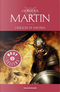 I fuochi di Valyria by George R.R. Martin