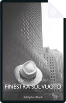 Finestra sul vuoto by Raymond Chandler