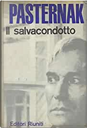 Il salvacondotto by Boris Pasternak