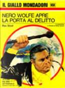 Nero Wolfe apre la porta al delitto by Rex Stout