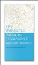 Le immagini permanenti by Aby Warburg