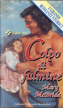 Colpo di fulmine by Mary McBride