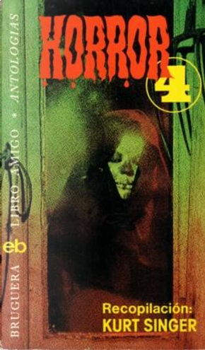Horror Selección - 4 by August Derleth, Edgar Allan Poe, Harold Lawlor, Joseph Conrad, Mildred Johnson, Robert Bloch, Robert W. Chambers