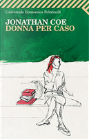 Donna per caso by Jonathan Coe