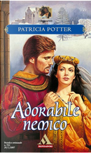 Adorabile nemico by Patricia Potter