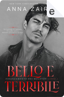 Bello e terribile by Anna Zaires, Dima Zales