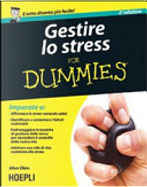 Gestire lo stress For Dummies by Allen Elkin