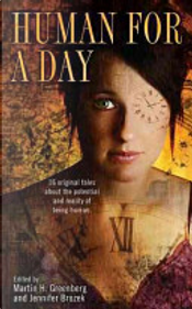 Human for a Day by Martin H. Greenberg