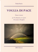 Voglia di pace by Paolo Savio