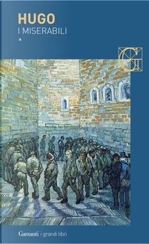 I miserabili by Victor Hugo