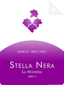 Stella Nera (Vol. 2) by Marco Freccero