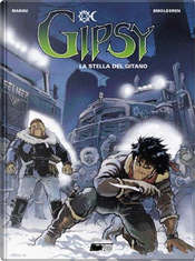 Gipsy vol. 1 by Enrico Marini, Thierry Smolderen